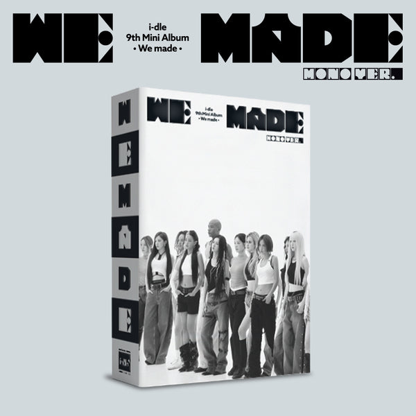 i-dle - 9TH MINI ALBUM [We made] (MONO Ver.)