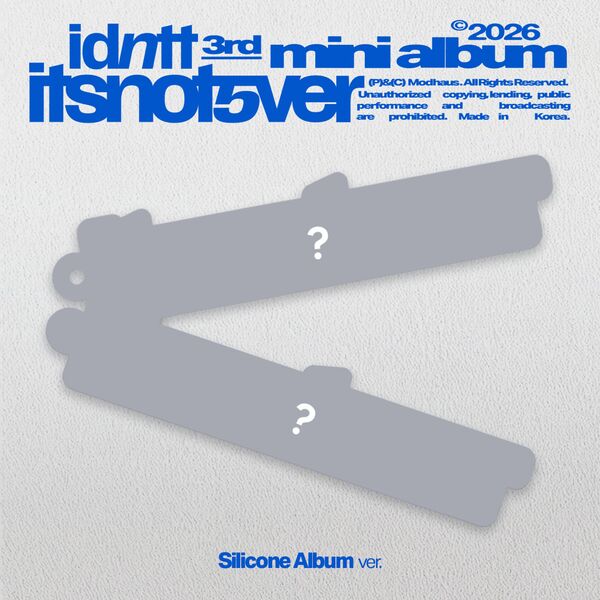 ⏰idntt - [itsnotover] (Silicone Album)