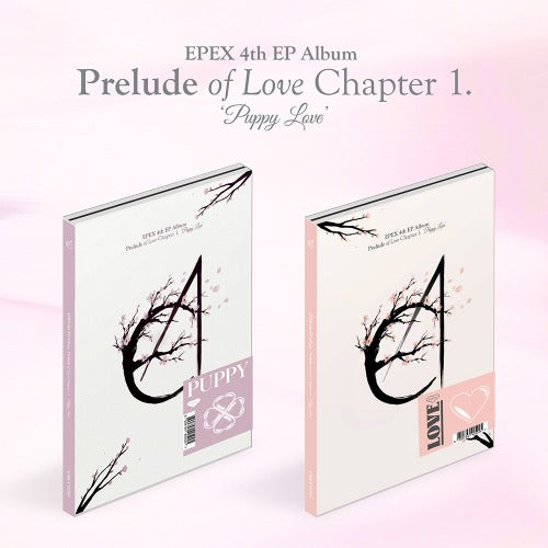 🚗EPEX - 4TH EP ALBUM [Prelude of Love Chapter 1. Puppy Love]