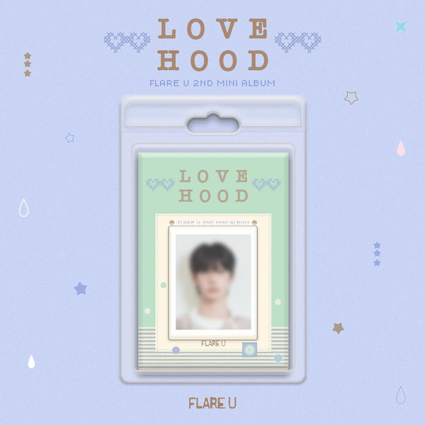 ⏰FLARE U - 2nd Mini Album [LOVEHOOD] (FaNCy Ver.)