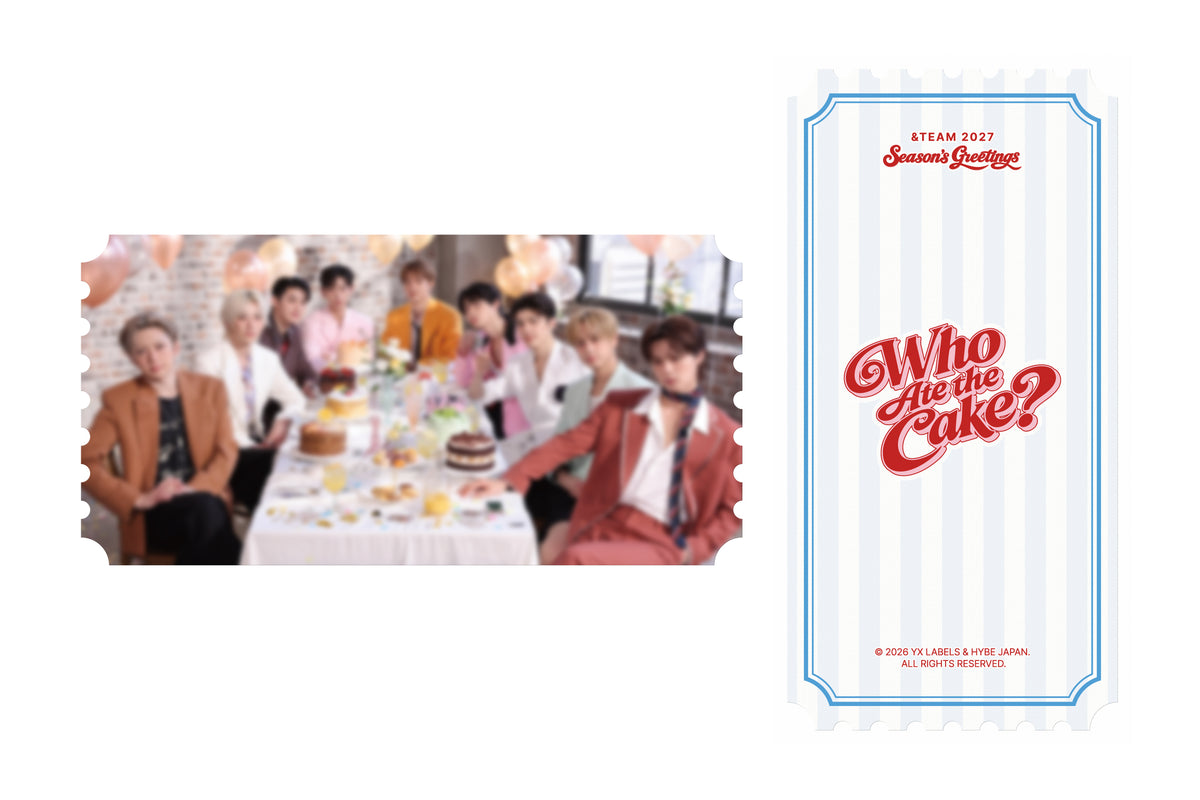 ⏰＆TEAM - 2027 SEASON'S GREETINGS [Who Ate the Cake?]