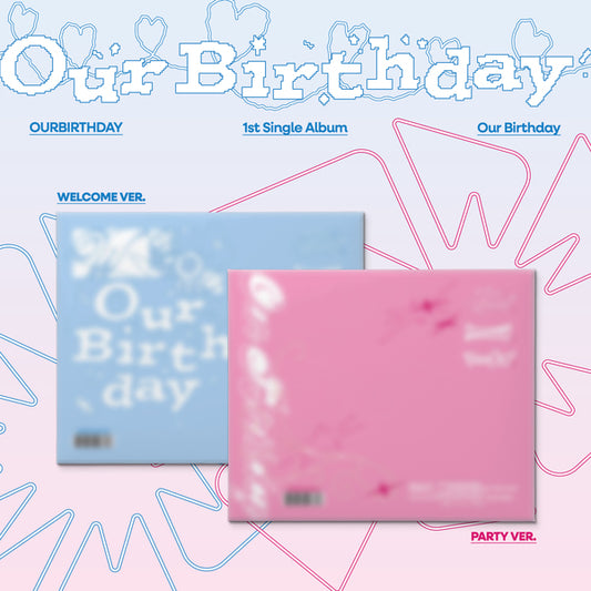 🚗OURBIRTHDAY - 1st Single Album [Our Birthday] (PHOTOBOOK VER.)