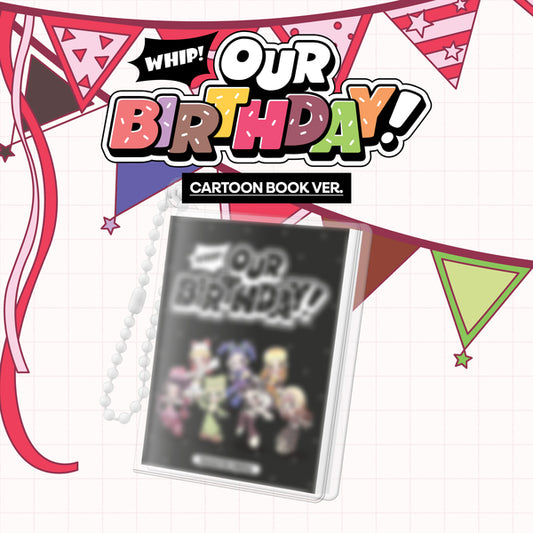 OURBIRTHDAY - 1st Single Album [Our Birthday] (CARTOON BOOK VER.)