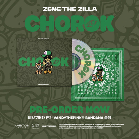 ZENE THE ZILLA - [CHOROK : MIXTAPE]