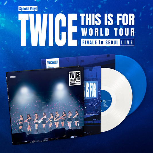 ⏰ TWICE-  [THIS IS FOR] WORLD TOUR FINALE in SEOUL - LIVE (Special LP Ver.)