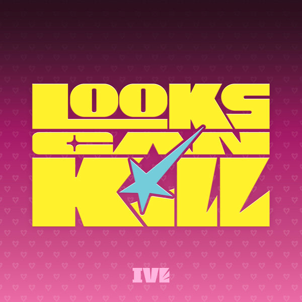 ⏰IVE - EP [Looks Can Kill] (HERO ON SET ver.)