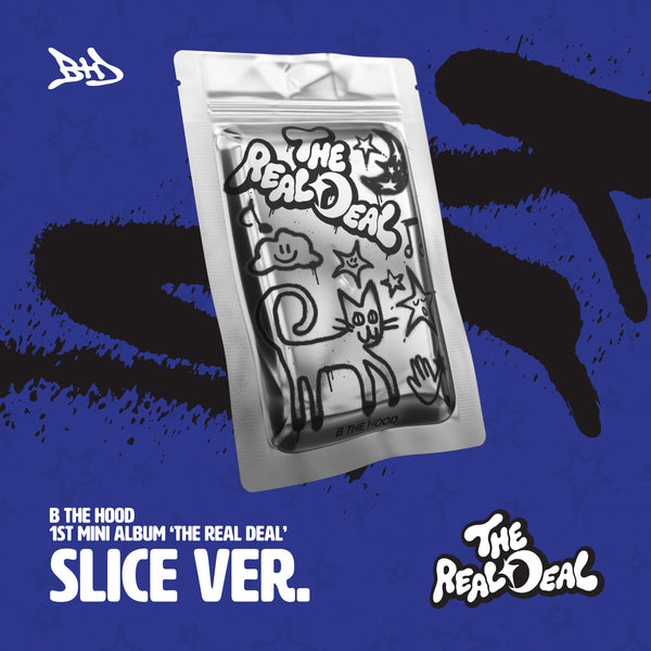 ⏰B THE HOOD - 1st Mini Album [THE REAL DEAL] (SLICE VER.)