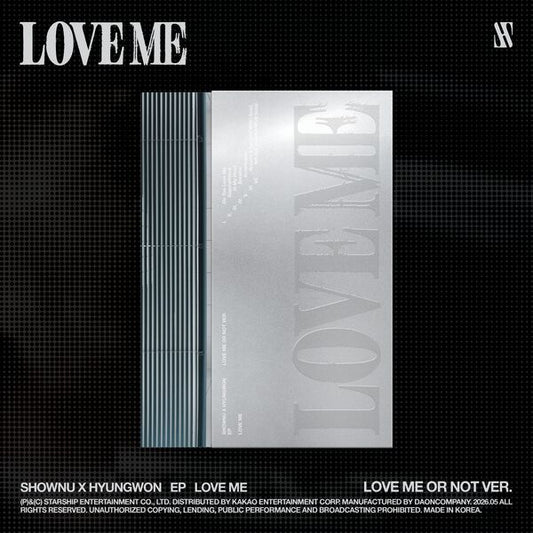 SHOWNU X HYUNGWON - EP [LOVE ME] (LOVE ME OR NOT VER.)
