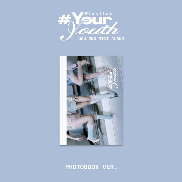 UAU - 2ND MINI ALBUM[Playlist #Your Youth] (PHOTOBOOK VER.)random