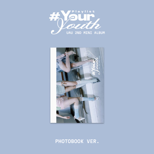 UAU - 2ND MINI ALBUM[Playlist #Your Youth] (PHOTOBOOK VER.)random