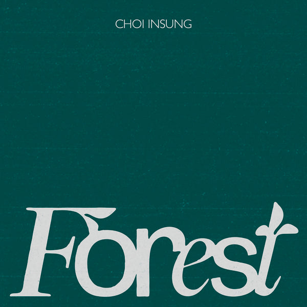 ⏰CHOI INSUNG -1st Album [FOREST]