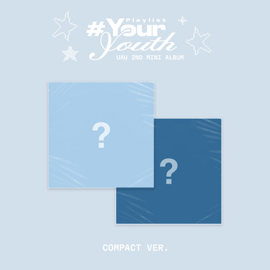 ⏰UAU - 2ND MINI ALBUM[Playlist #Your Youth] (COMPACT VER.)random