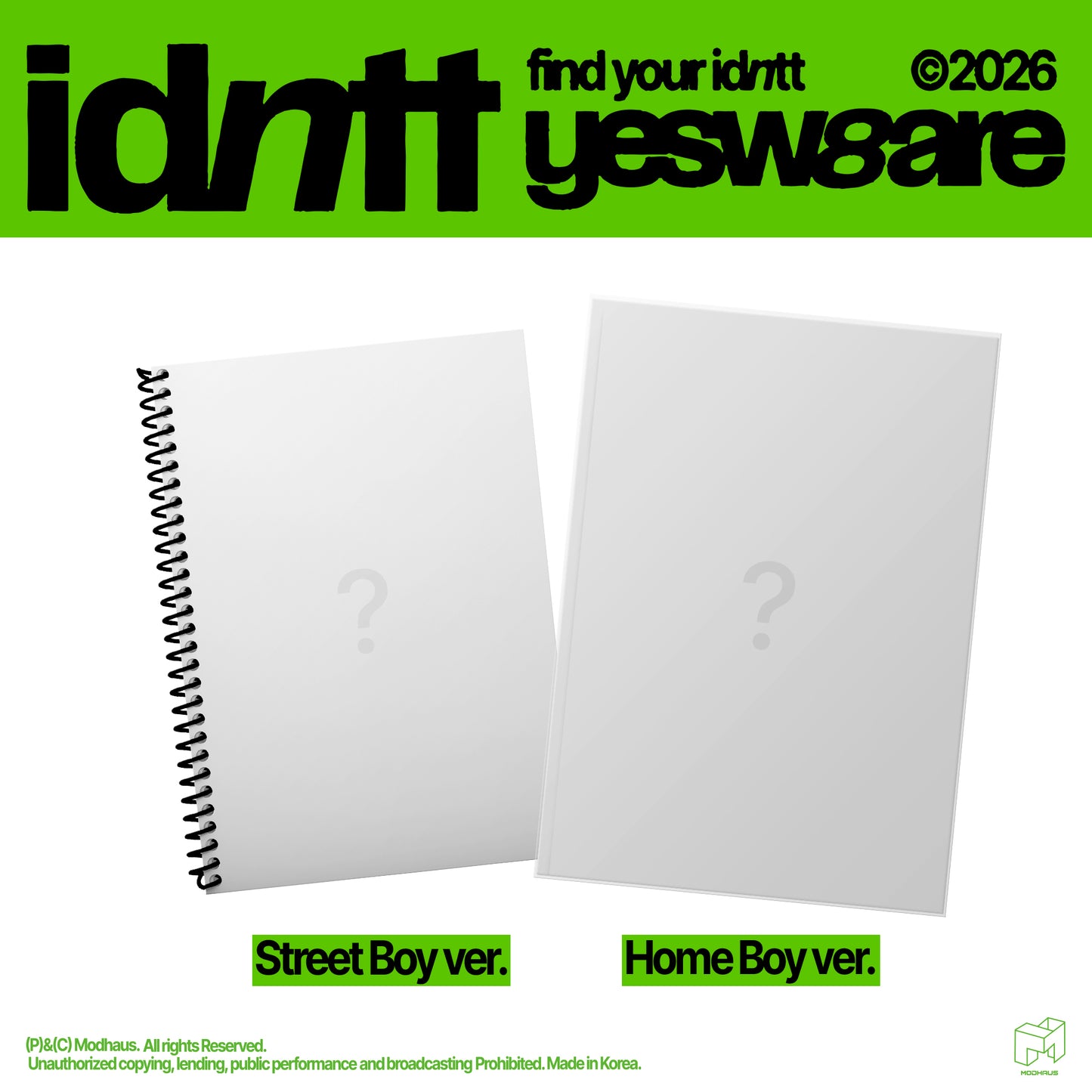 idntt- [yesweare] (Street Boy ver. / Home Boy ver.)random