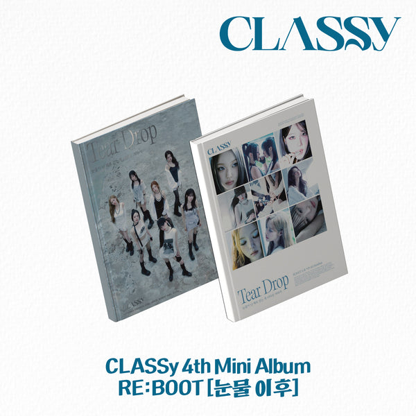 ⏰CLASSy - 4TH MINI ALBUM [RE:BOOT Tear Drop]random