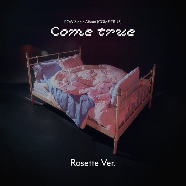 POW - Single Album [COME TRUE](Rosette Ver.)