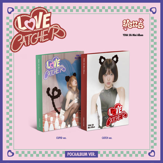 YENA - 5th Mini Album [LOVE CATCHER](POCAALBUM Ver.)random