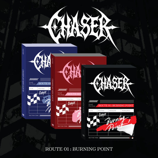 CHASER - [ROUTE 01 : BURNING POINT] random