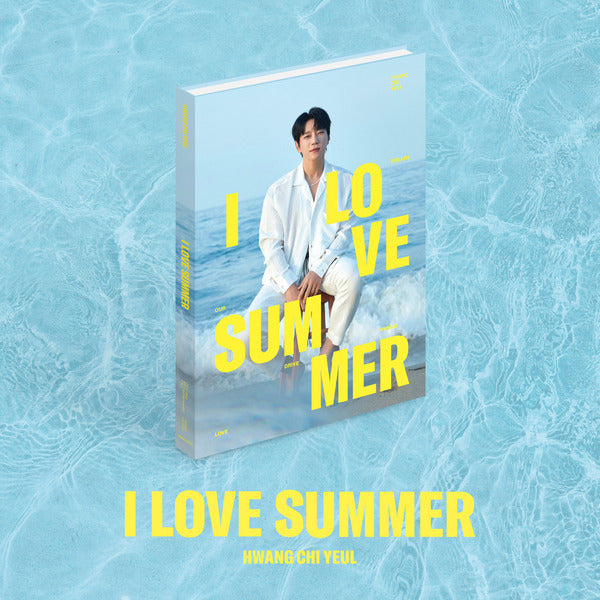⏰HWANG CHI YEUL - [I LOVE SUMMER]