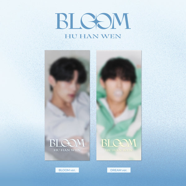 ⏰HUHANWEN - BLOOM (BLOOM ver./DREAM ver.)random