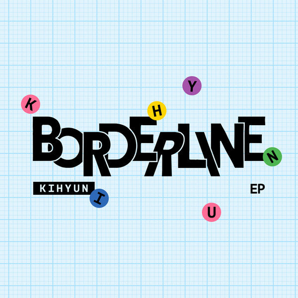 ⏰KIHYUN - EP [BORDERLINE] (THE 3rd JOURNEY VER.)