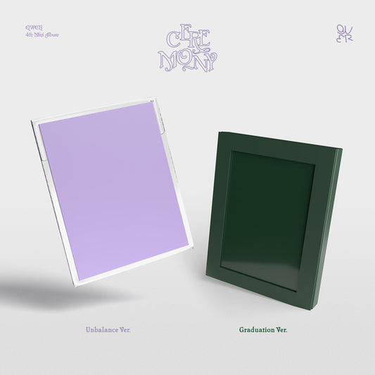 QWER - 4th Mini Ablum [CEREMONY] (Unbalance Ver. / Graduation Ver.)random