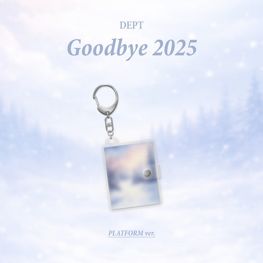 ⏰Dept - Goodbye 2025 (PLATFORM ver.)